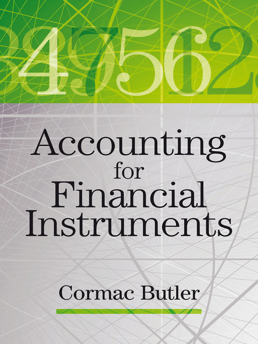 Title details for Accounting for Financial Instruments by Cormac Butler - Available
